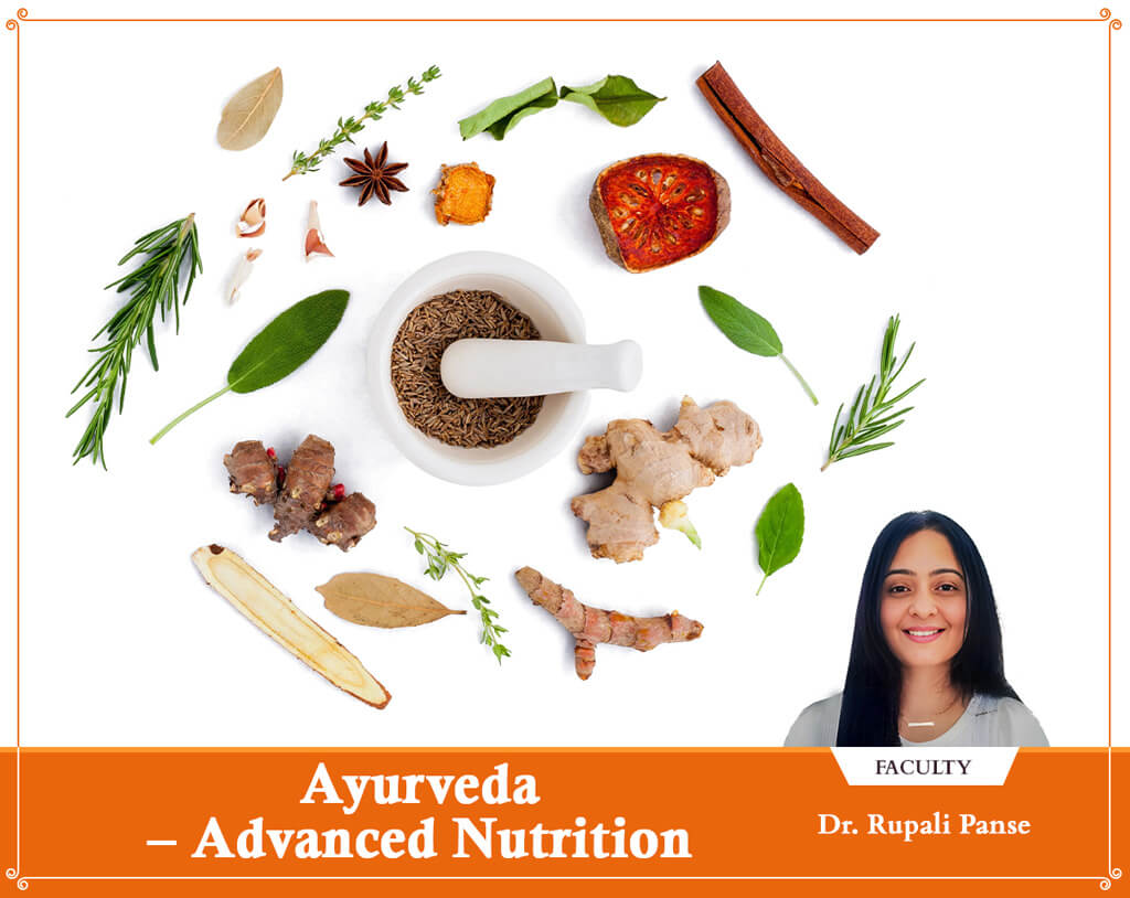 Ayurveda – Advanced Nutrition