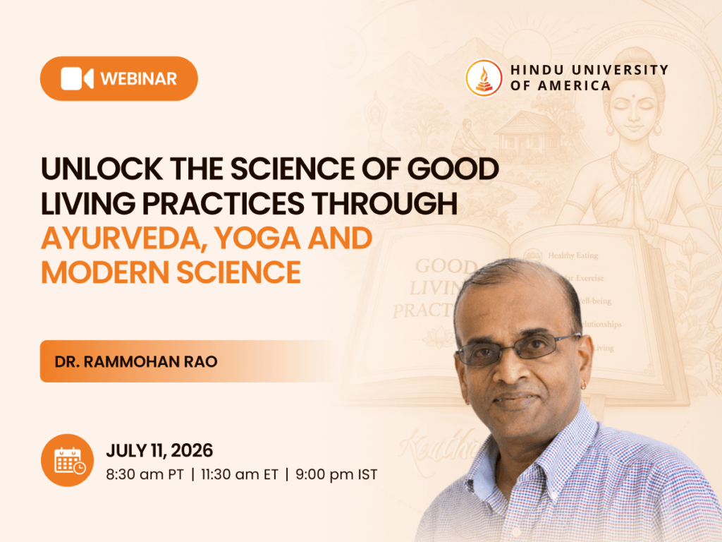 Unlock the Science of Good Living Practices through Ayurveda, Yoga and Modern Science